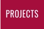 PROJECTS
